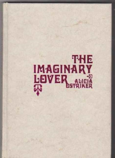 The Imaginary Lover, Hardback Book
