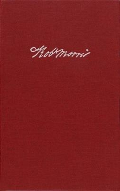 The Papers of Robert Morris, 1781-1784, Volume 7, Hardback Book