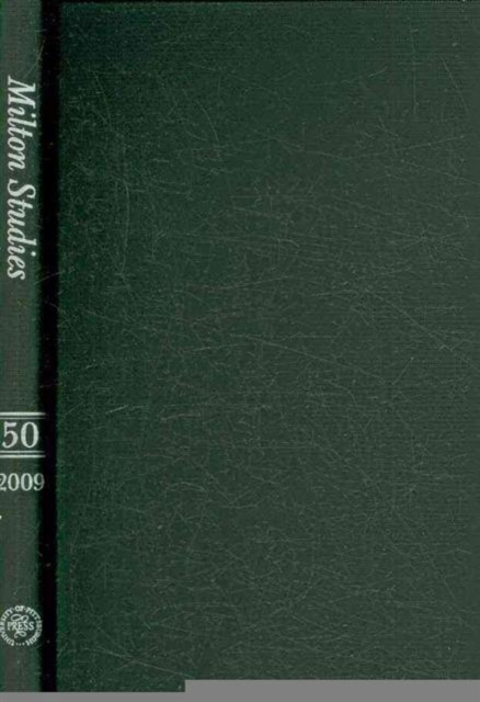 Milton Studies : Volume 50, Hardback Book