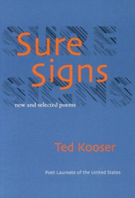 Sure Signs : New and Selected Poems, Paperback / softback Book