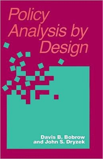 Policy Analysis by Design, Paperback / softback Book