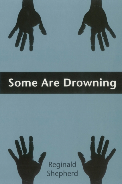 Some Are Drowning, Paperback / softback Book