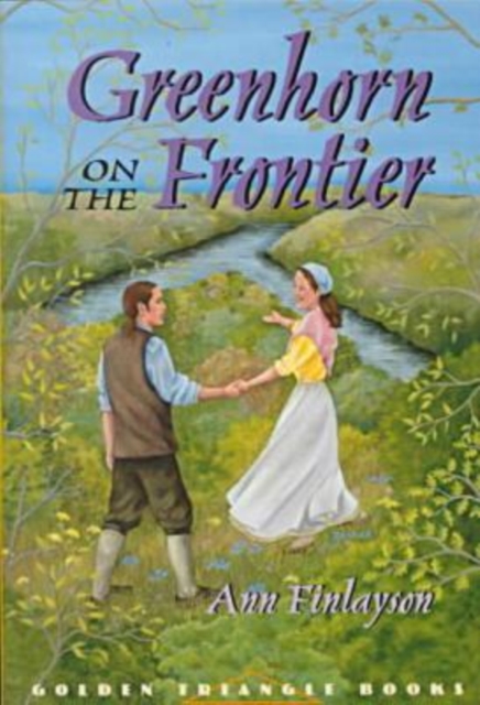 Greenhorn on the Frontier, Paperback / softback Book
