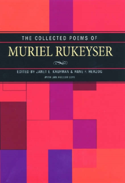 Collected Poems Of Muriel Rukeyser, Paperback / softback Book