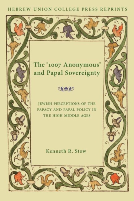 The 1007 Anonymous and Papal Sovereignty, Paperback / softback Book