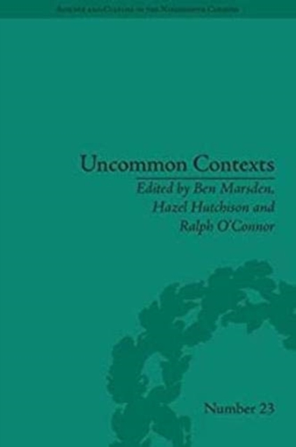 Uncommon Contexts: Encounters between Science and Literature, 1800-1914, Paperback / softback Book