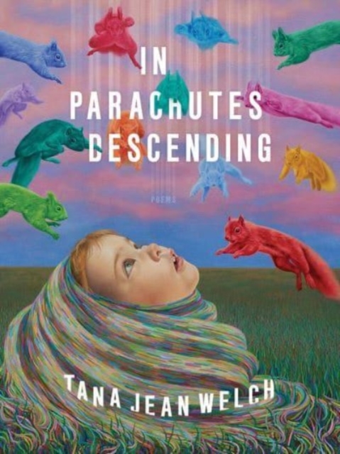 In Parachutes Descending : Poems, Paperback / softback Book