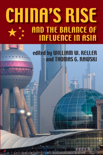 China's Rise and the Balance of Influence in Asia, PDF eBook