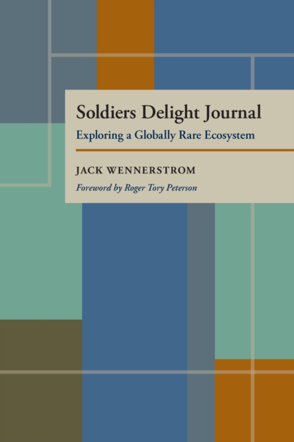 Soldiers Delight Journal : Exploring a Globally Rare Ecosystem, PDF eBook
