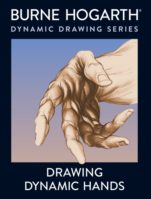 Drawing Dynamic Hands, Paperback / softback Book