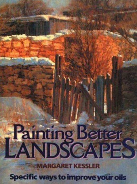 Painting Better Landscapes, Paperback / softback Book