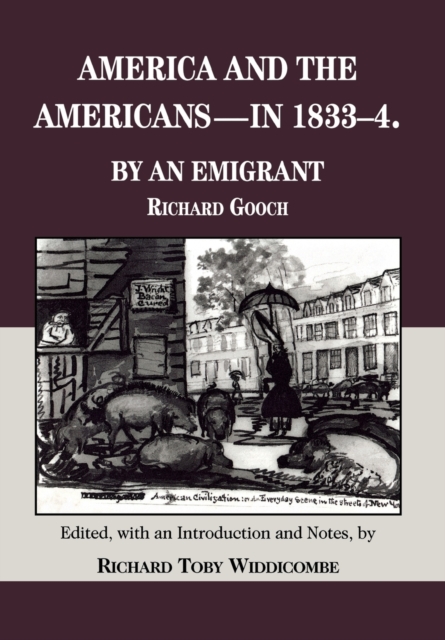 America and the Americans- in 1833-1834, Hardback Book