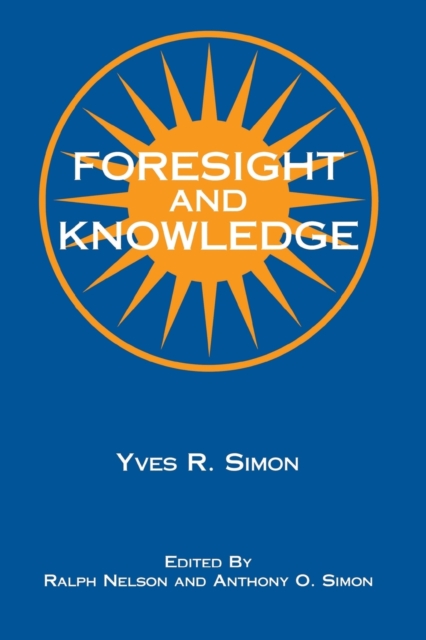 Foresight and Knowledge, Hardback Book