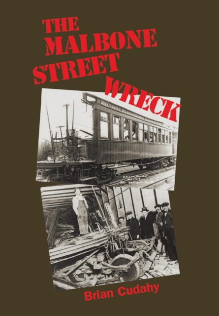 The Malbone Street Wreck, Hardback Book