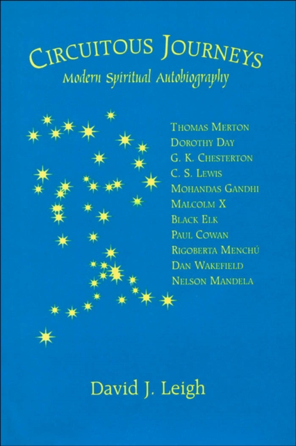Circuitous Journeys : Modern Spiritual Autobiography, Paperback / softback Book