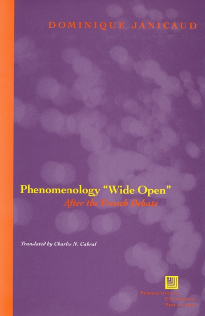 Phenomenology "Wide Open" : After the French Debate, Hardback Book