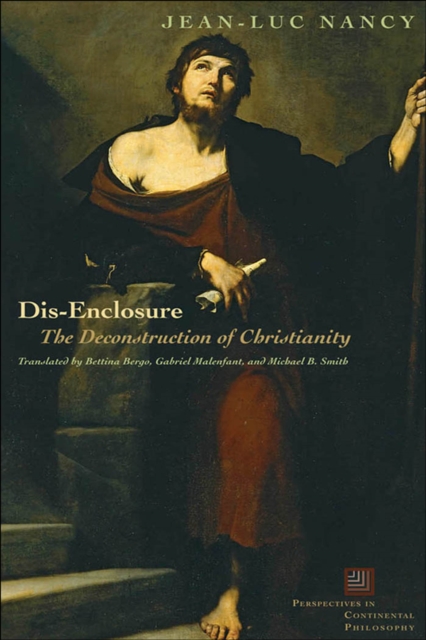 Dis-Enclosure : The Deconstruction of Christianity, Hardback Book