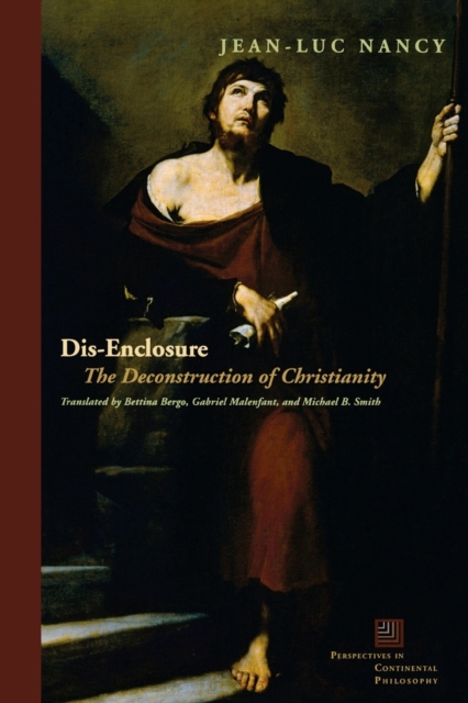 Dis-Enclosure : The Deconstruction of Christianity, Paperback / softback Book