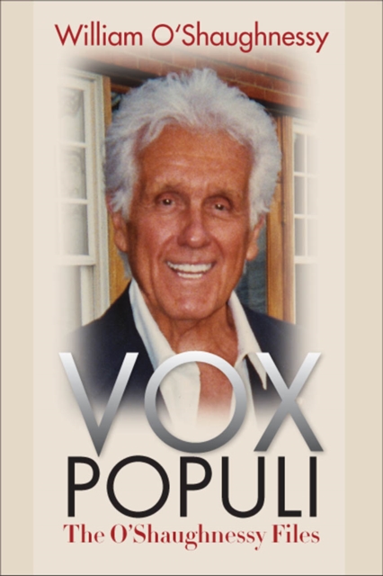 Vox Populi : The O'Shaughnessy Files, Hardback Book
