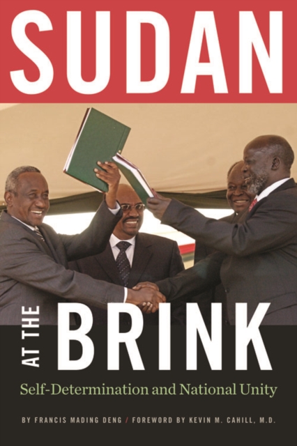 Sudan at the Brink : Self-Determination and National Unity, Paperback / softback Book