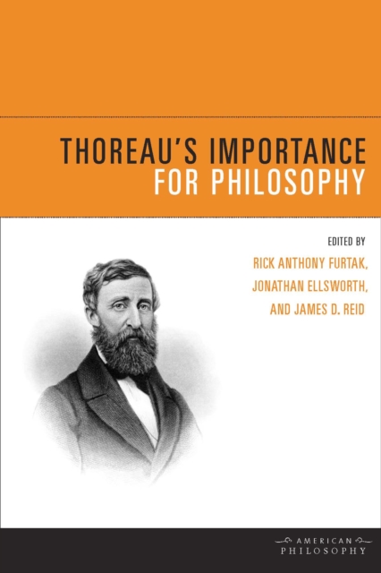 Thoreau's Importance for Philosophy, Hardback Book