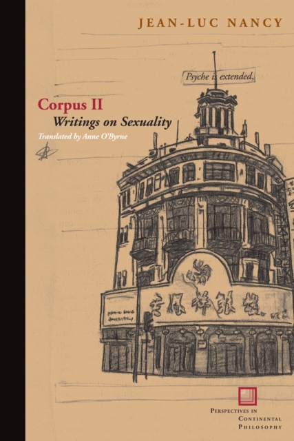 Corpus II : Writings on Sexuality, Hardback Book