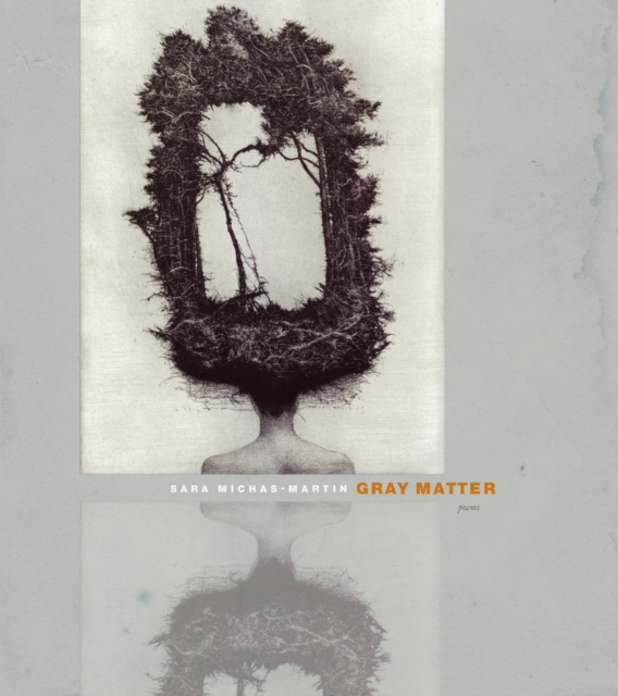 Gray Matter, Hardback Book
