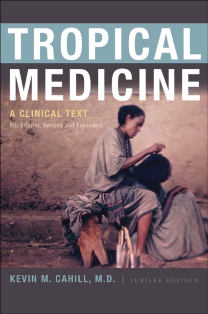 Tropical Medicine : A Clinical Text, PDF eBook