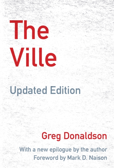 The Ville : Cops and Kids in Urban America, Updated Edition, Paperback / softback Book