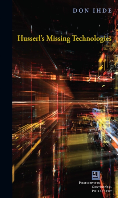 Husserl's Missing Technologies, EPUB eBook