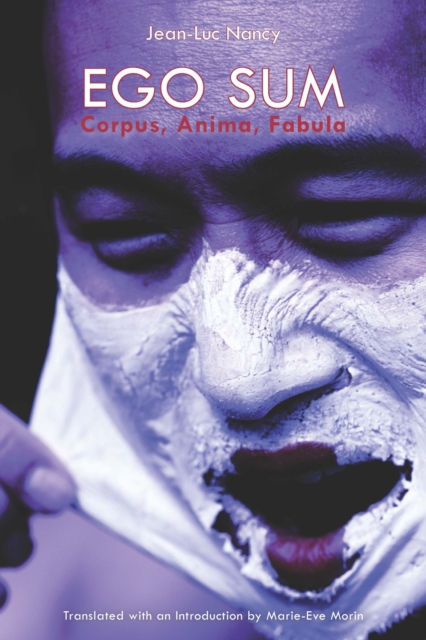 Ego Sum : Corpus, Anima, Fabula, Paperback / softback Book