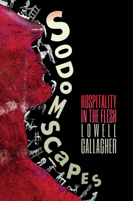 Sodomscapes : Hospitality in the Flesh, PDF eBook