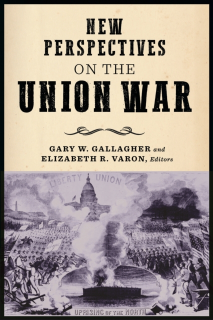 New Perspectives on the Union War, Paperback / softback Book