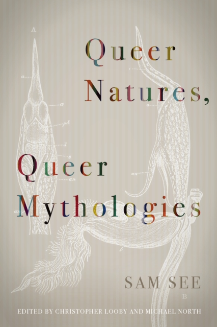Queer Natures, Queer Mythologies, EPUB eBook