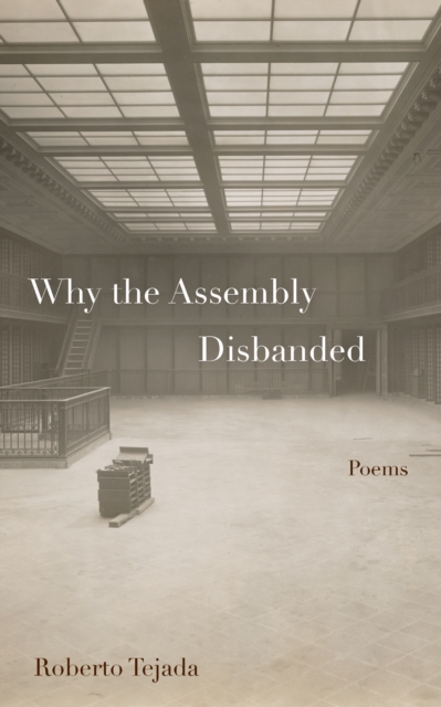 Why the Assembly Disbanded, Paperback / softback Book