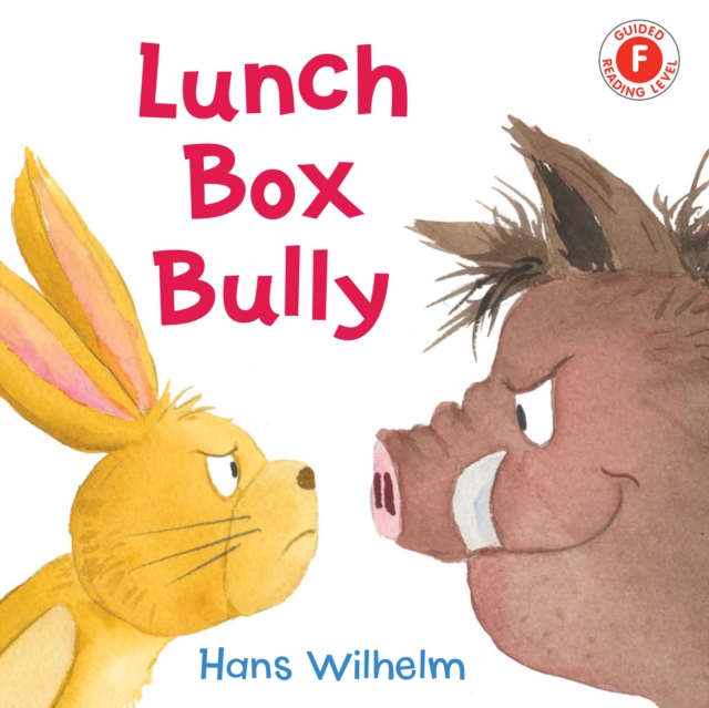 Lunch Box Bully, Hardback Book