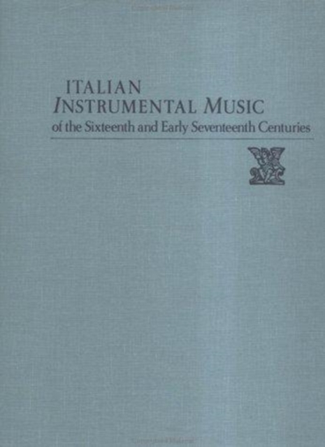 Florentio Maschera, Libro Primo De Canzoni Da Sonare, A Quattro Voci : Libro Primo De Canzoni...a Quattro Voci (Brescia, 1584), Hardback Book