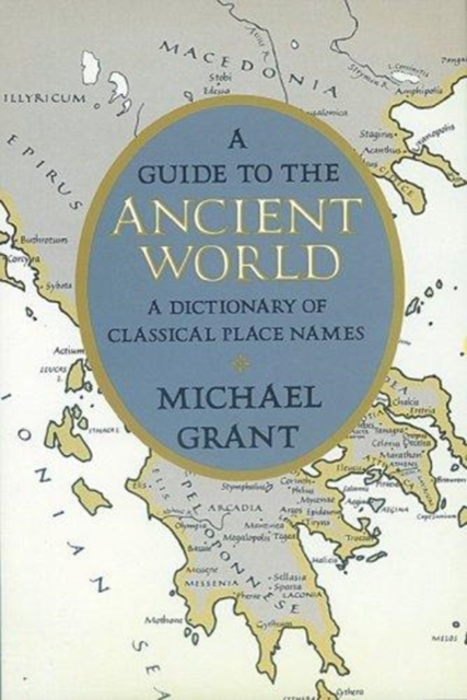 Guide to the Ancient World, Hardback Book
