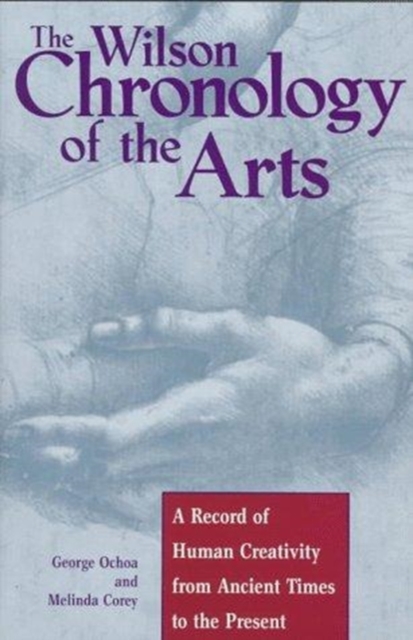 Wilson Chronology of the Arts, Hardback Book