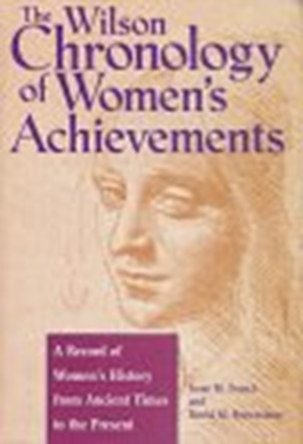 Wilson Chronology of Women's Achievements, Hardback Book
