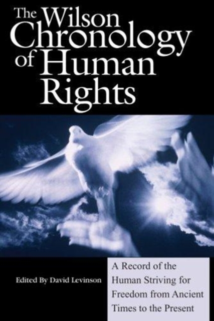 Wilson Chronology of Human Rights, Hardback Book