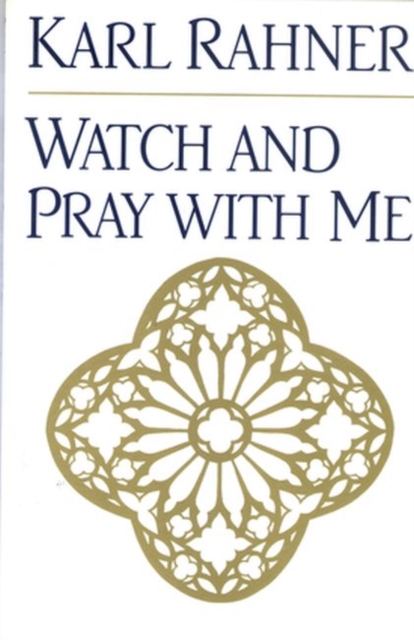 Watch and Pray with Me, Paperback / softback Book