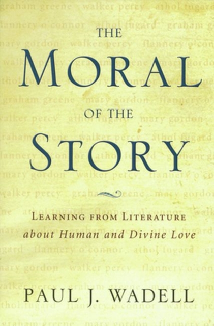 Moral of the Story : Reflections on Religion and Literature, Paperback / softback Book
