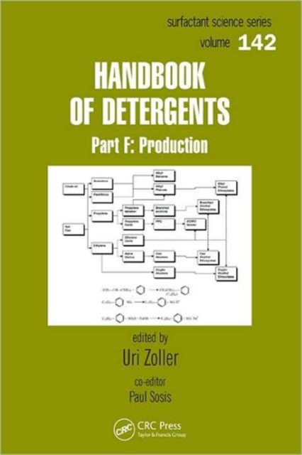 Handbook of Detergents, Part F : Production, Hardback Book