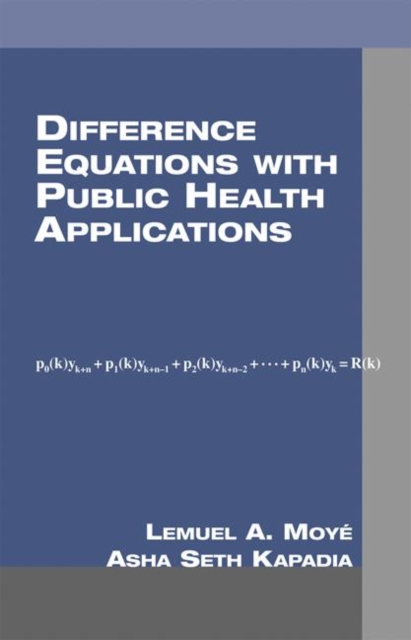 Difference Equations with Public Health Applications, Hardback Book