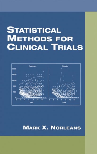 Statistical Methods for Clinical Trials, Hardback Book