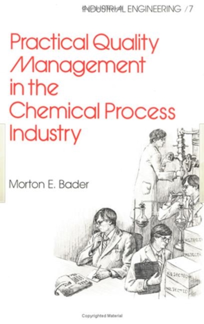 Practical Quality Management in the Chemical Process Industry, Hardback Book