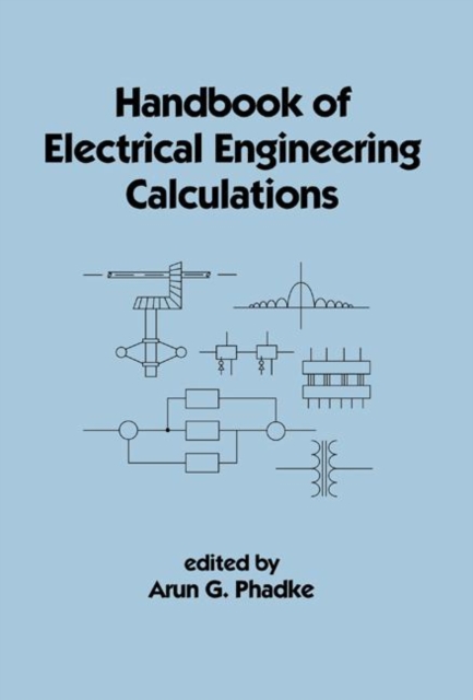 Handbook of Electrical Engineering Calculations, Hardback Book