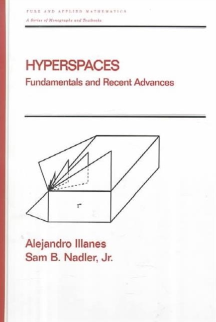Hyperspaces : Fundamentals and Recent Advances, Hardback Book