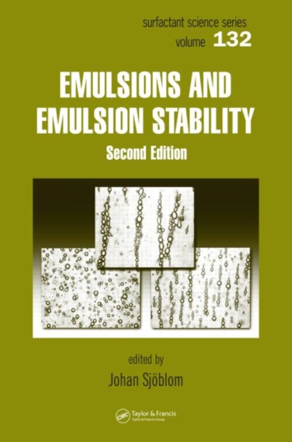 Emulsions and Emulsion Stability : Surfactant Science Series/61, Hardback Book